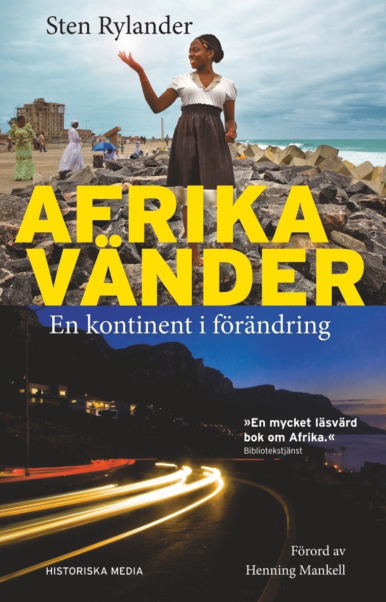 Sten Rylander - Afrika vänder : en kontinent i förändring, Häftad