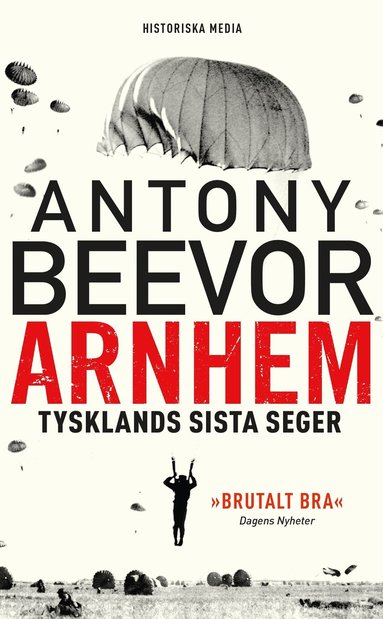 Antony Beevor - Arnhem : Tysklands sista seger, Pocket