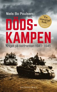 bokomslag Dödskampen : kriget på östfronten 1941-1945