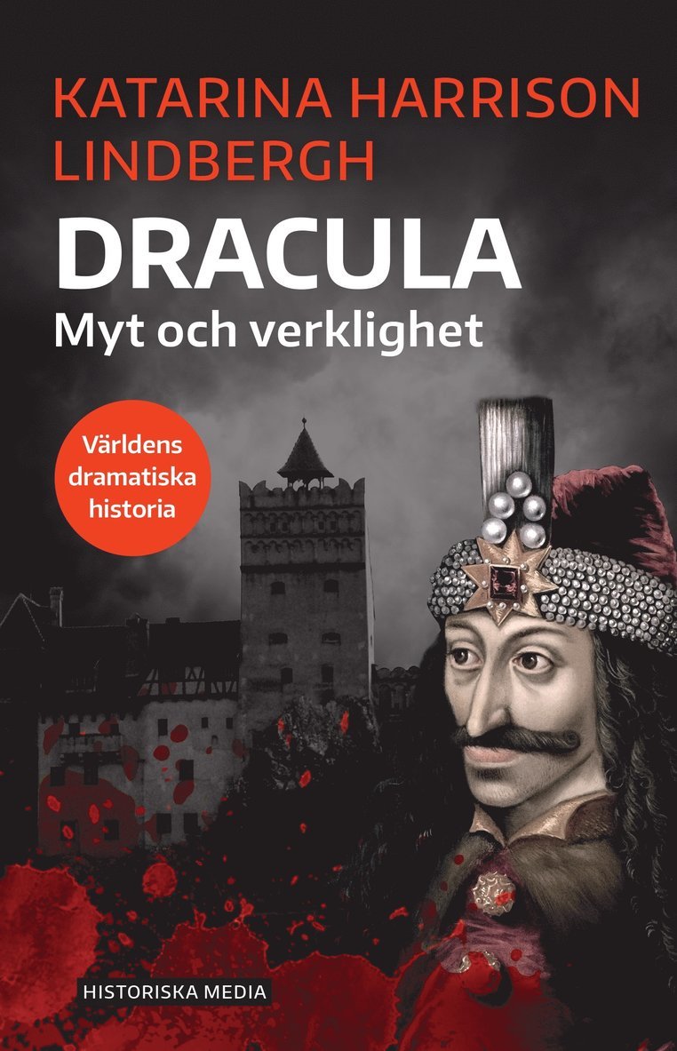 Dracula : myt och verklighet 1