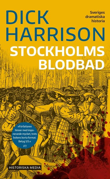Dick Harrison - Stockholms blodbad, Pocket