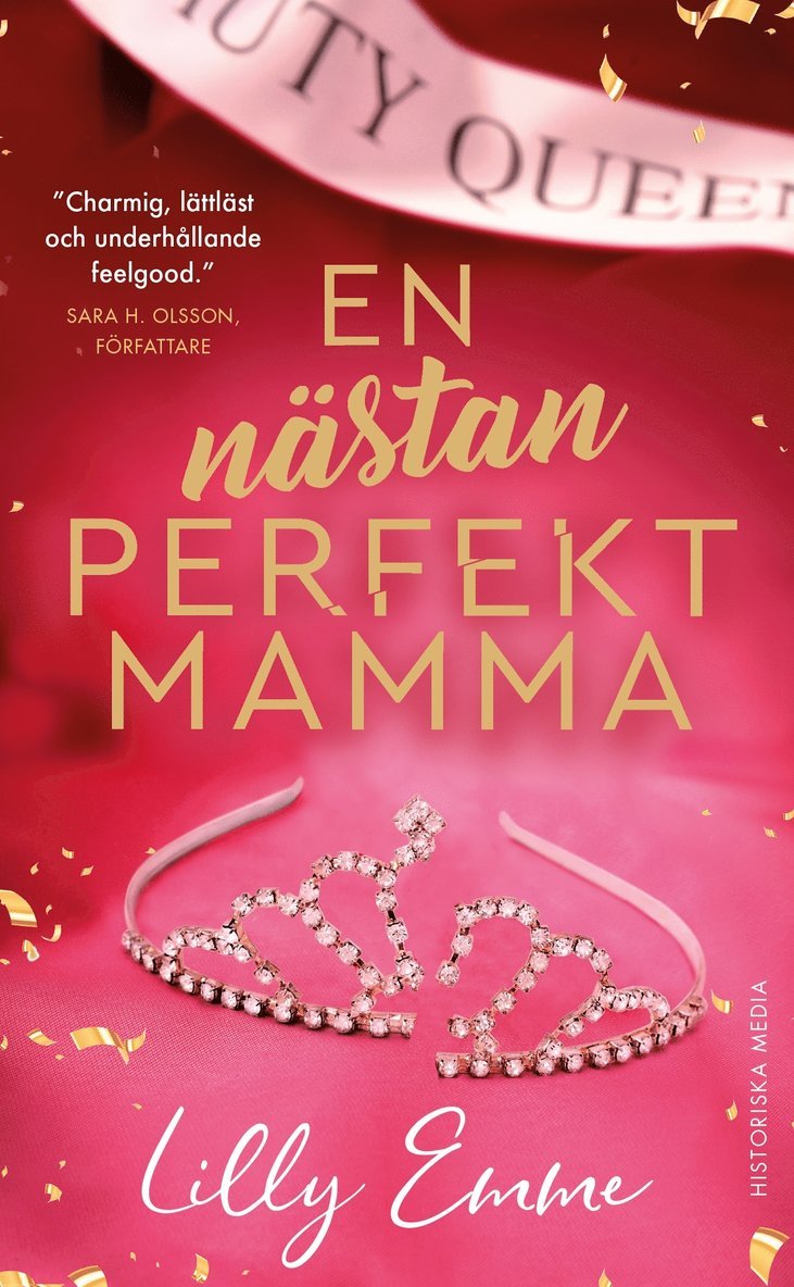 En nästan perfekt mamma