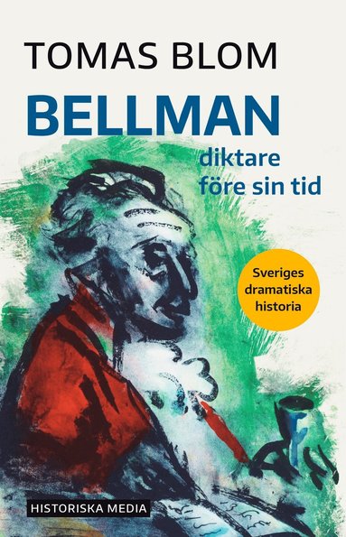 bokomslag Bellman : diktare före sin tid