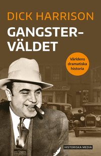 bokomslag Gangsterväldet