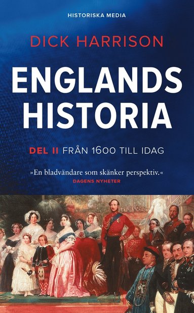 bokomslag Englands historia. Del 2, Från 1600 till idag