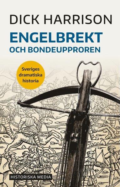 bokomslag Engelbrekt och bondeupproren