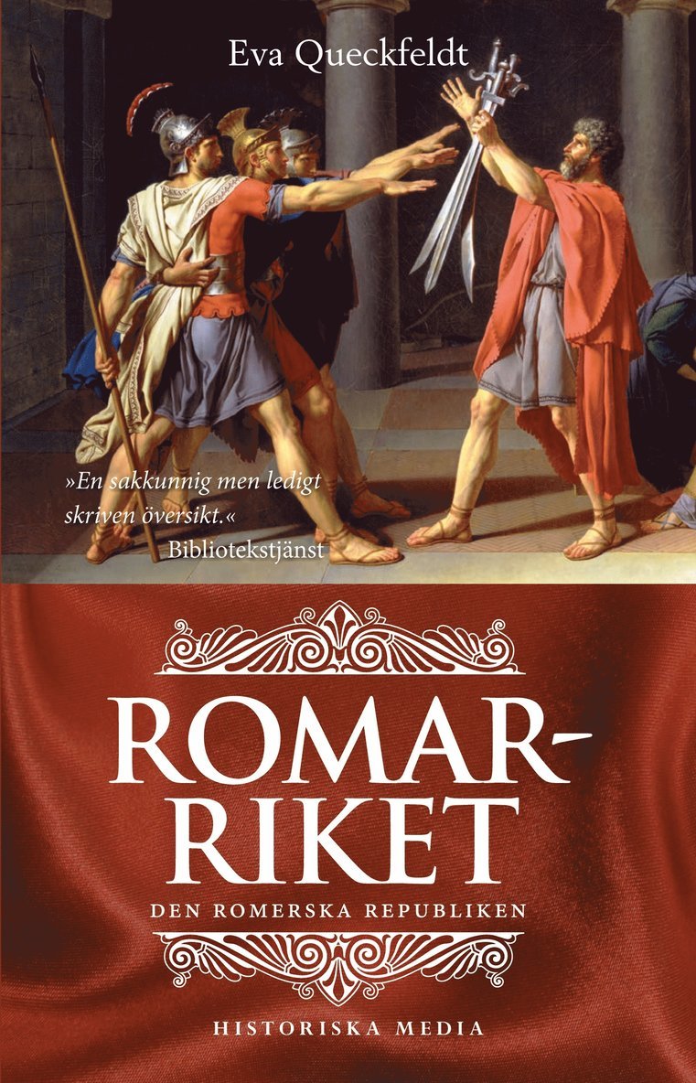 Romarriket : den romerska republiken 1
