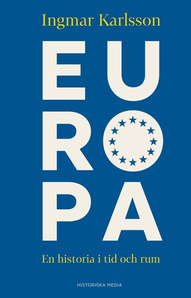 Ingmar Karlsson - Europa : en historia i tid och rum, Häftad
