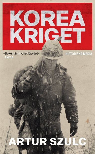 Artur Szulc - Koreakriget 1950-1953 : konflikten som plågade ett folk och formade efterkrigstiden, Pocket