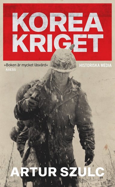 bokomslag Koreakriget 1950-1953 : konflikten som plågade ett folk och formade efterkrigstiden