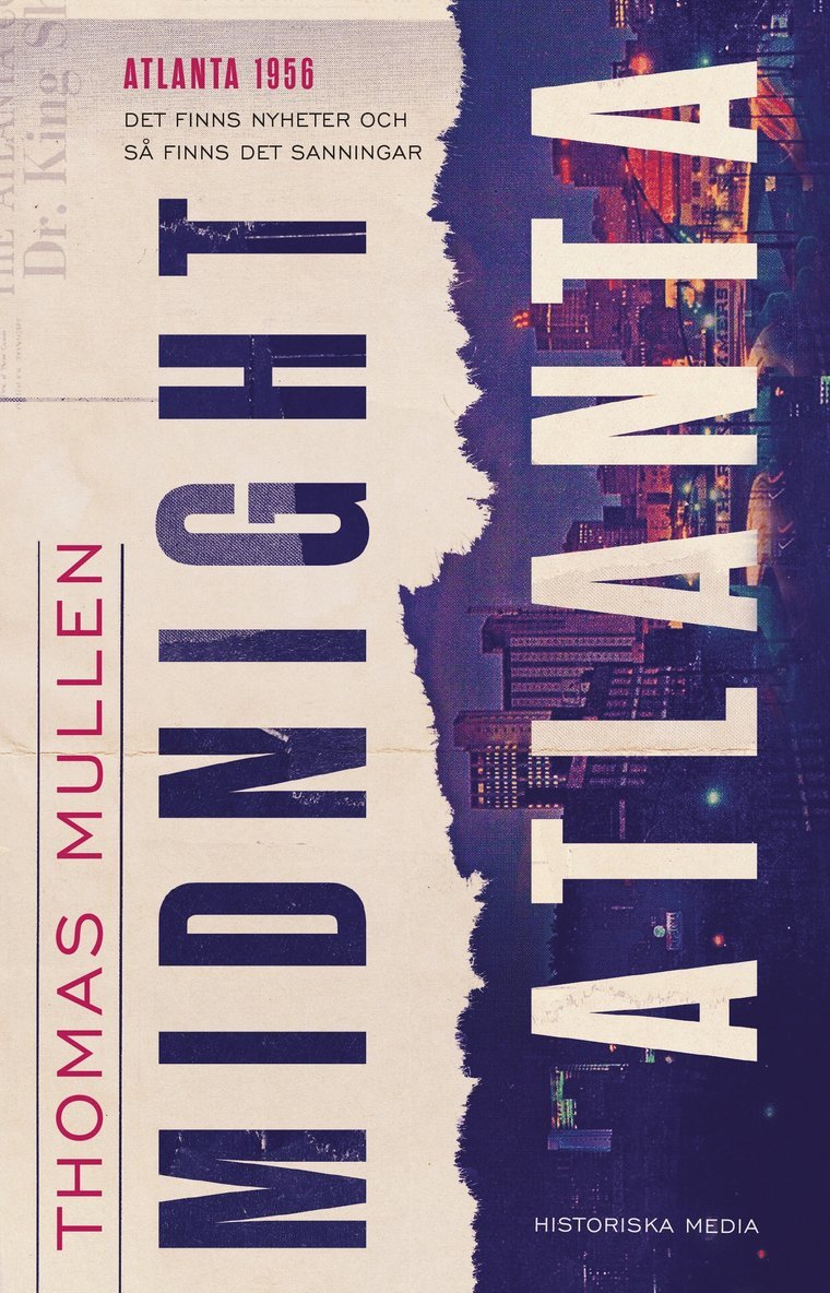 Thomas Mullen - Midnight Atlanta, Inbunden