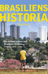 bokomslag Brasiliens historia