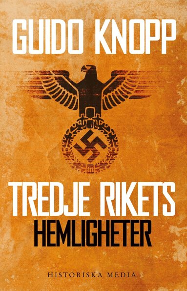 Guido Knopp - Tredje rikets hemligheter, Häftad