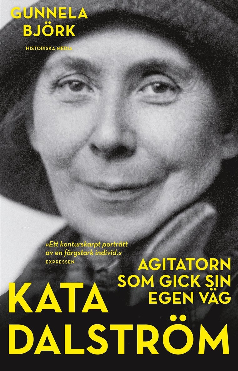 Kata Dalström : agitatorn som gick sin egen väg 1