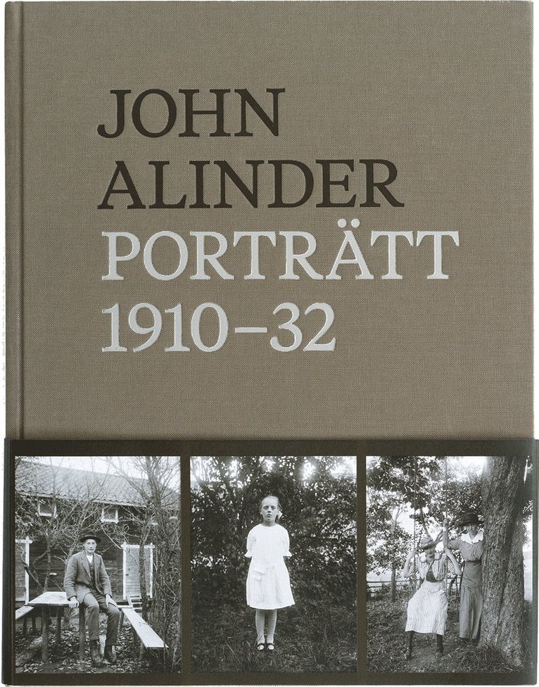 John Alinder. Porträtt 1910-1932 1