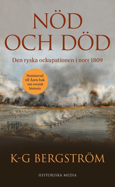 K-G Bergström - Nöd och död : den ryska ockupationen i norr 1809, Pocket