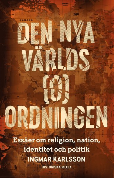 bokomslag Den nya världs(o)ordningen : essäer om religion, nation, identitet och politik