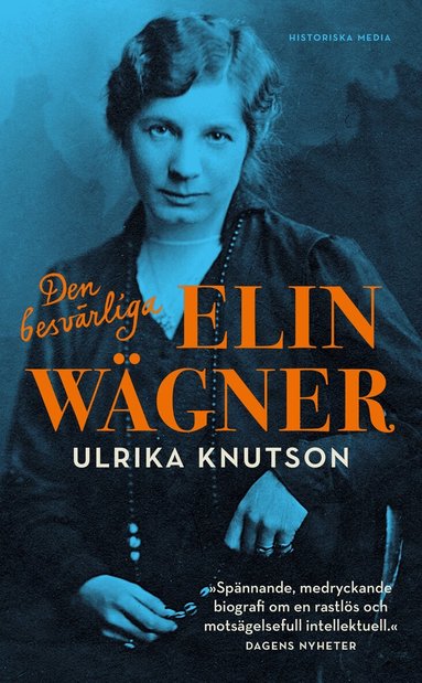 Ulrika Knutson - Den besvärliga Elin Wägner, Pocket