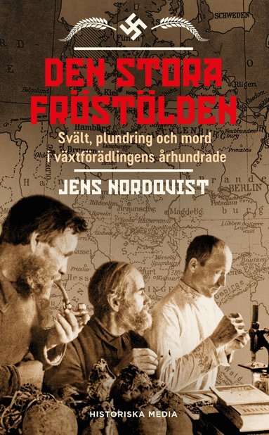 Jens Nordqvist - Den stora fröstölden : svält, plundring och mord i växtförädlingens århundrade, Pocket