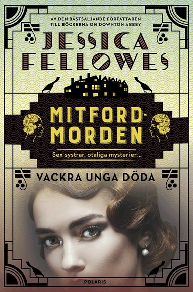 Jessica Fellowes - Vackra unga döda, Inbunden