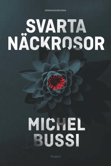 Michel Bussi - Svarta näckrosor, Pocket