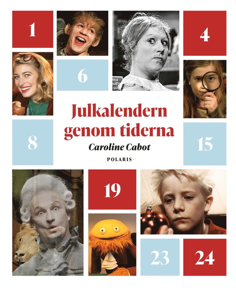 Caroline Cabot - Julkalendern genom tiderna, Inbunden