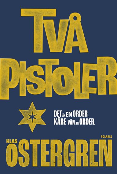 Klas Östergren - Två pistoler, Pocket