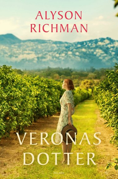 Alyson Richman - Veronas dotter, Inbunden
