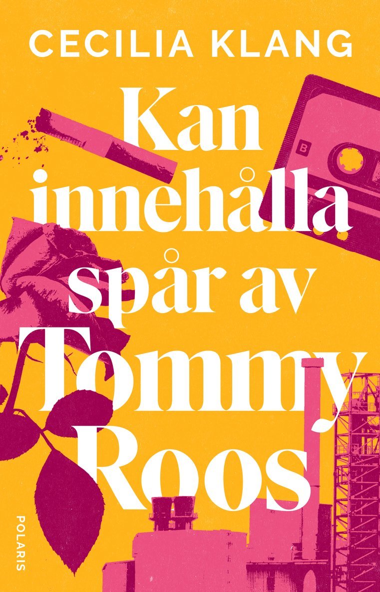 Cecilia Klang - Kan innehålla spår av Tommy Roos, Inbunden