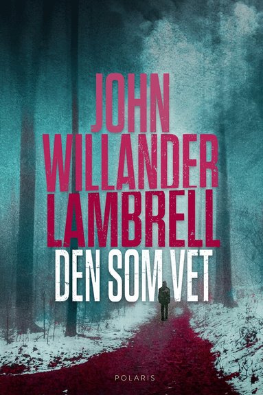 John Willander Lambrell - Den som vet, Pocket