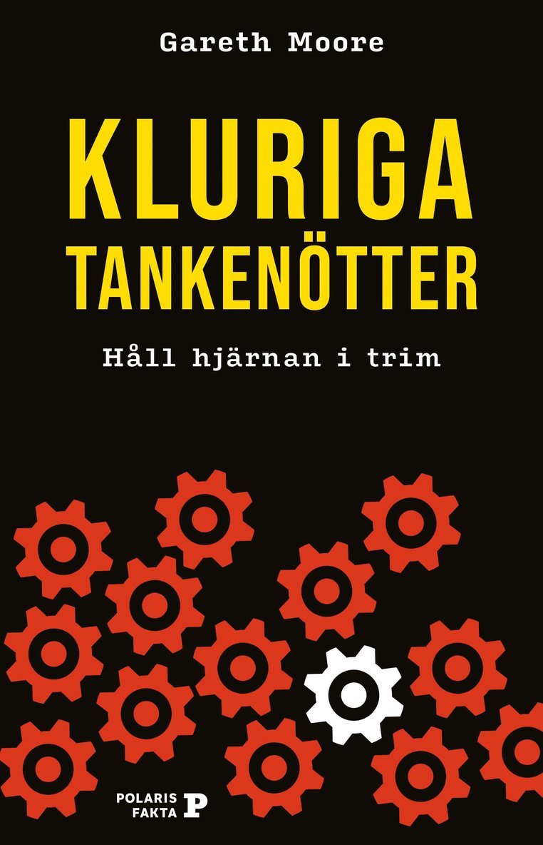 Gareth Moore - Kluriga tankenötter : håll hjärnan i trim, Häftad