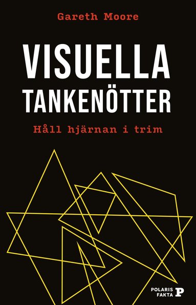 bokomslag Visuella tankenötter : håll hjärnan i trim