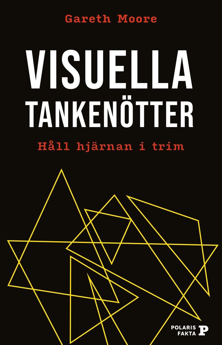 Visuella tankenötter : håll hjärnan i trim 1