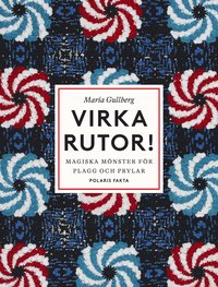 bokomslag Virka rutor: Magiska mönster för plagg och prylar