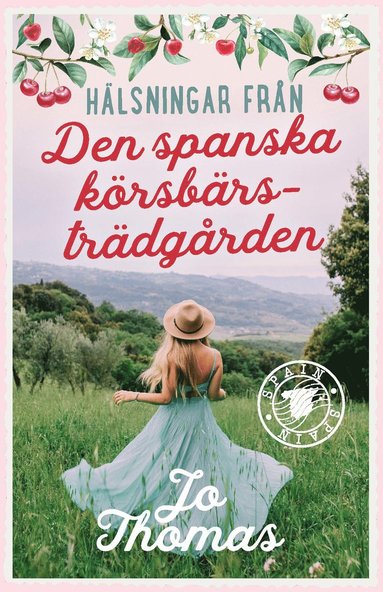 bokomslag Den spanska körsbärsträdgården