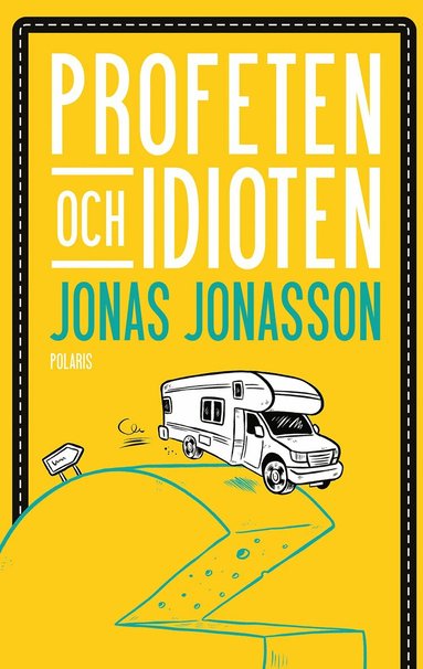 Jonas Jonasson - Profeten och idioten, Pocket