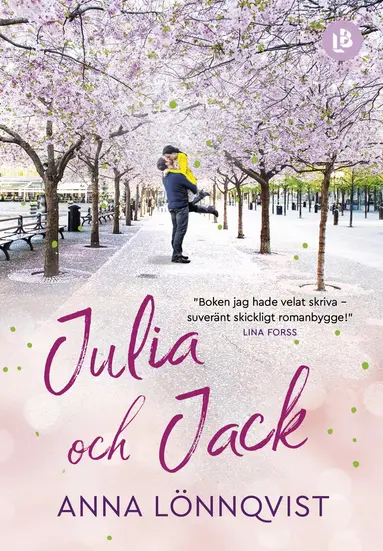 Anna Lönnqvist - Julia och Jack, Häftad