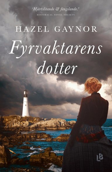 Hazel Gaynor - Fyrvaktarens dotter, Inbunden