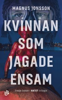 bokomslag Kvinnan som jagade ensam