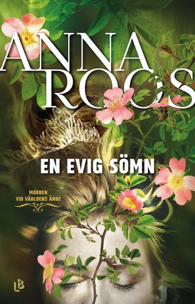 Anna Roos - En evig sömn, Inbunden