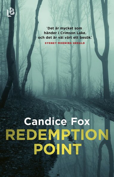 Candice Fox - Redemption Point, Inbunden