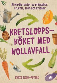 bokomslag Kretsloppsköket med nollavfall