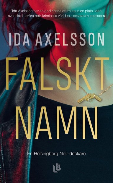 Ida Axelsson - Falskt namn, Pocket