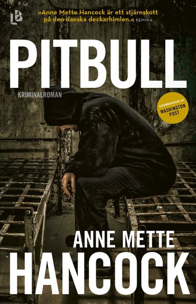 Anne Mette Hancock - Pitbull, Inbunden
