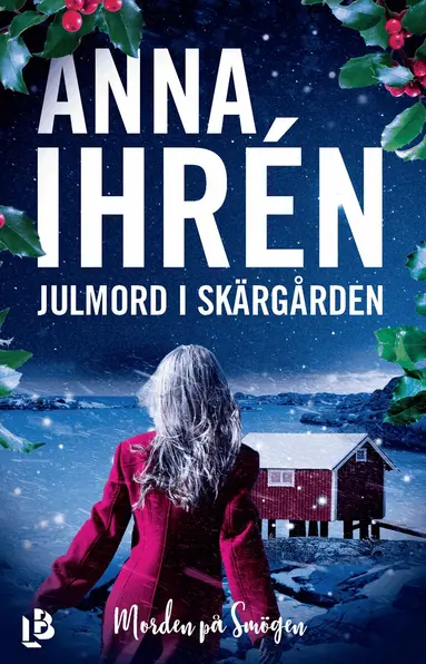 Anna Ihrén - Julmord i skärgården, Inbunden
