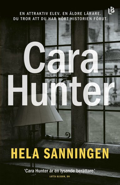 Cara Hunter - Hela sanningen, Inbunden