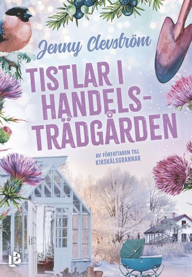 bokomslag Tistlar i handelsträdgården