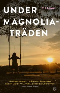 bokomslag Under magnoliaträden