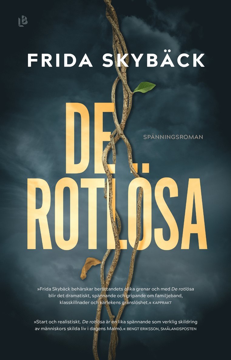 De rotlösa