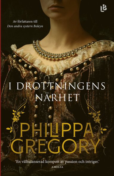 bokomslag I drottningens närhet